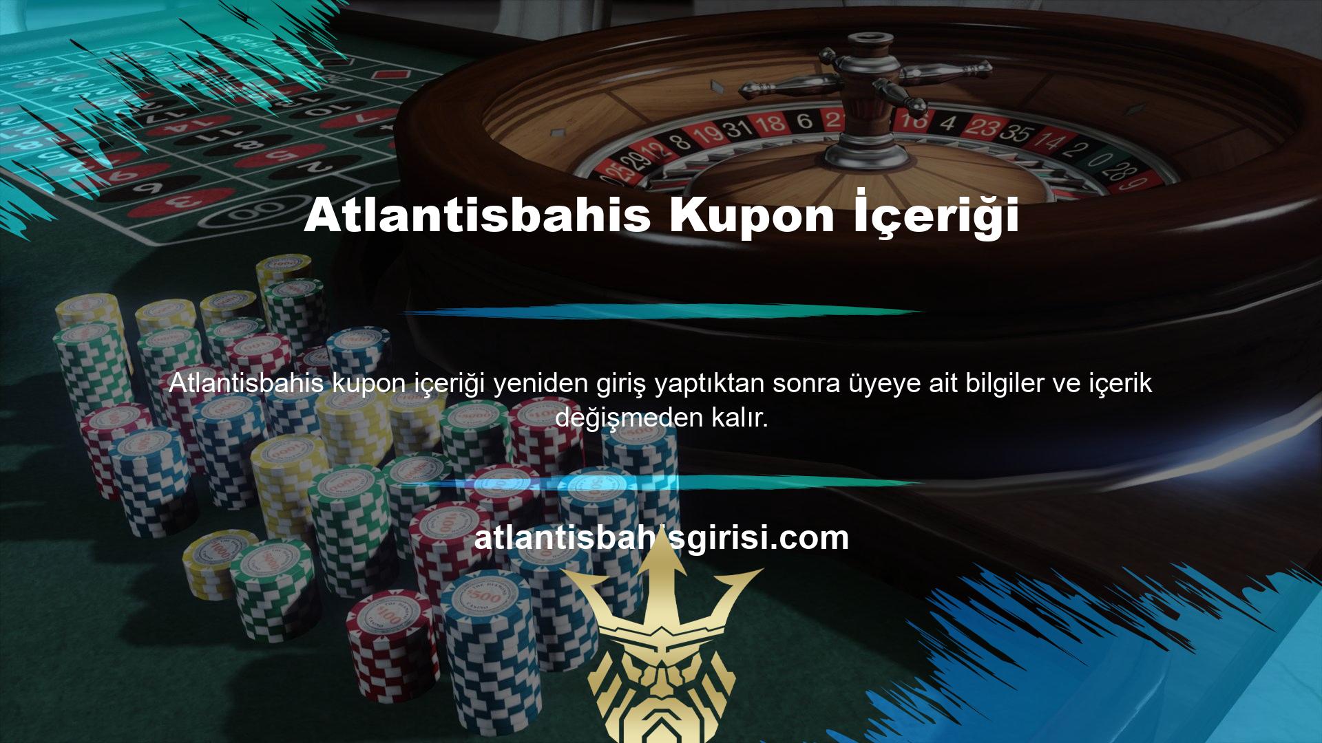 Atlantisbahis kupon içeriğindeki açık bahis, web sitesini oyun için kullanırsanız kapatıldığı için değişmeden kalacaktır